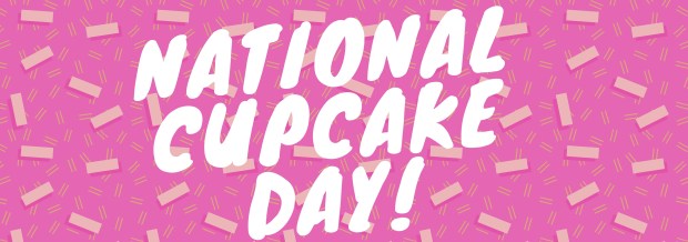 National Cupcake Day!
