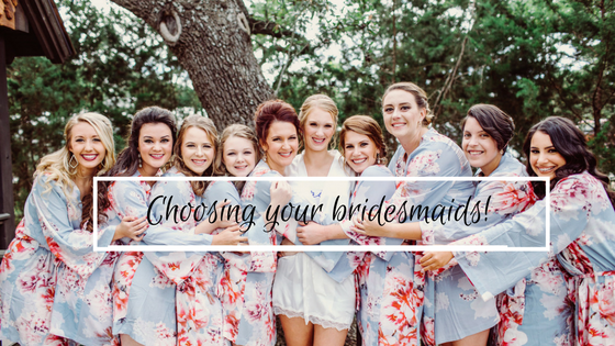 Choosing bridesmaids